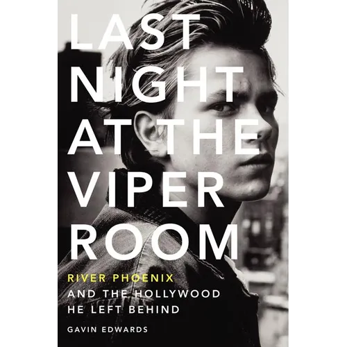 Last Night at the Viper Room - Paperback