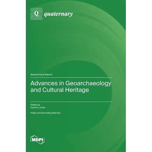 Advances in Geoarchaeology and Cultural Heritage - Hardcover