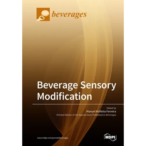 Beverage Sensory Modification - Paperback
