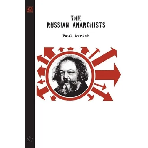 The Russian Anarchists - Paperback