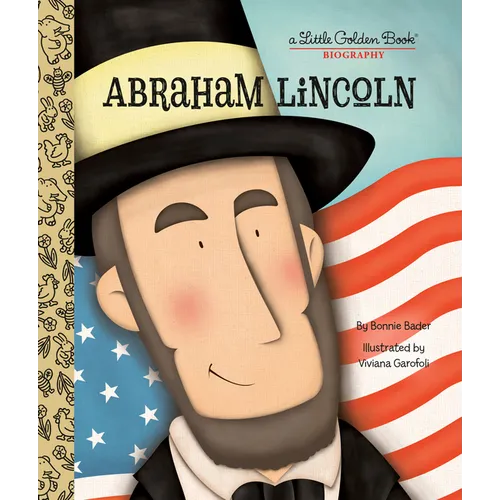 Abraham Lincoln: A Little Golden Book Biography - Hardcover