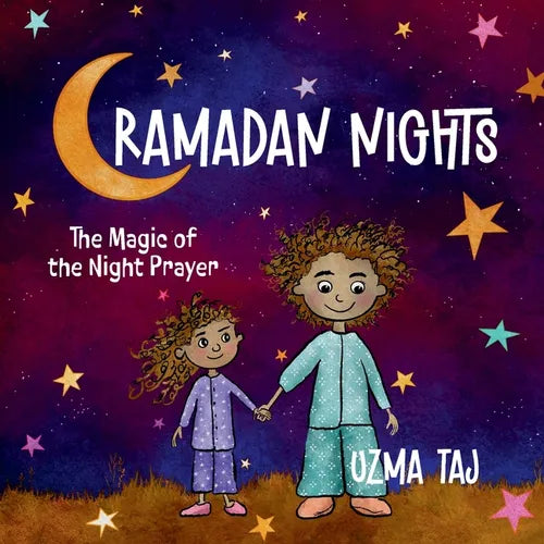 Ramadan Nights: The Magic of the Night Prayer (Dua) and the Beauty of Reflection and Meditation - Paperback