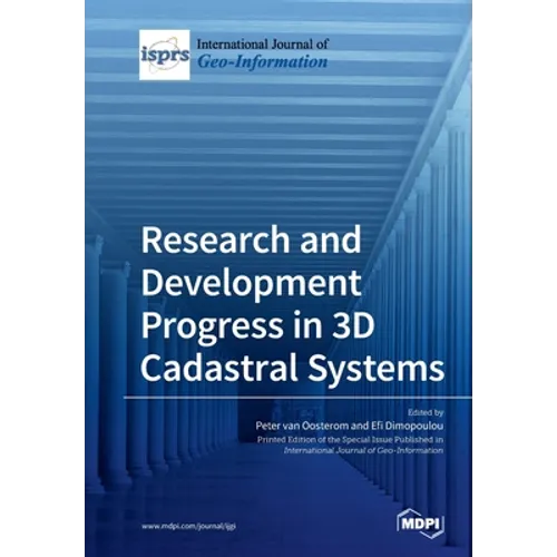 Research and Development Progress in 3D Cadastral Systems - Paperback