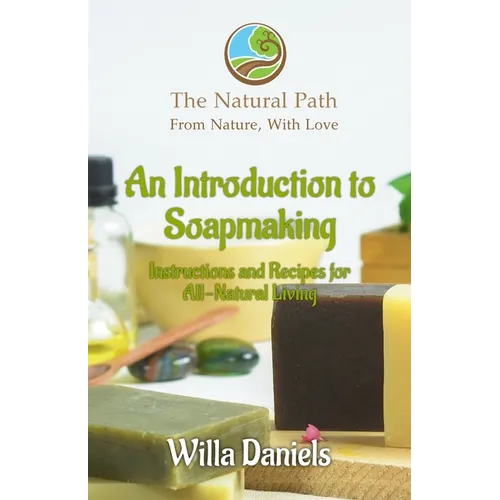 An Introduction to Soapmaking - Paperback