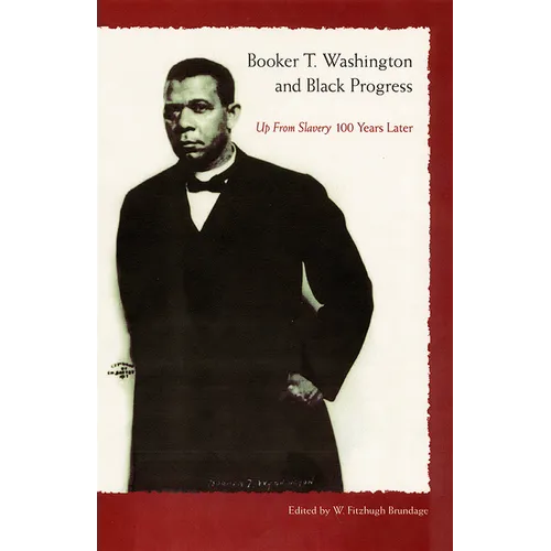 Booker T. Washington and Black Progress - Paperback