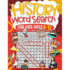 History Word Search for Kids Ages 8-12: Over 100 Fun Puzzles Kids Activity Book Search and Find Help Improve Vocabulary for Children Themes Including - Paperback