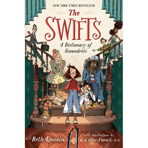 The Swifts: A Dictionary of Scoundrels - Hardcover