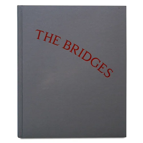 Lonely Are All the Bridges - Hardcover
