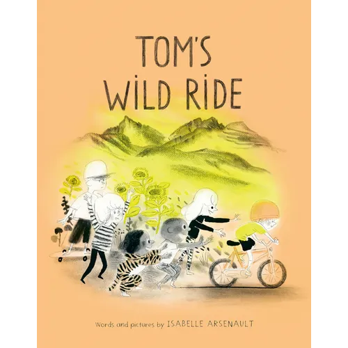 Tom's Wild Ride - Hardcover