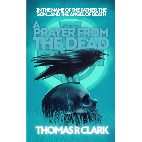 A Prayer From the Dead - Paperback
