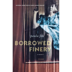 Borrowed Finery: A Memoir - Paperback