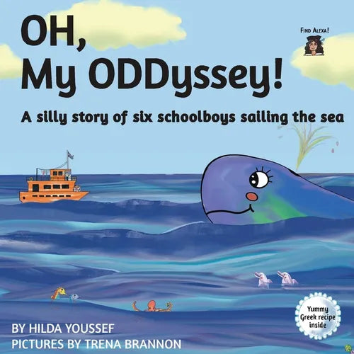 OH, My ODDyssey!: A silly story of six schoolboys sailing the sea - Paperback