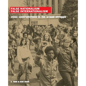 False Nationalism False Internationalism - Paperback