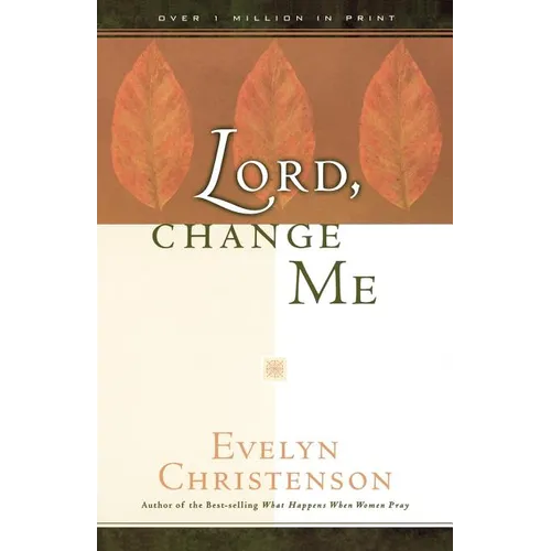 Lord, Change Me - Paperback