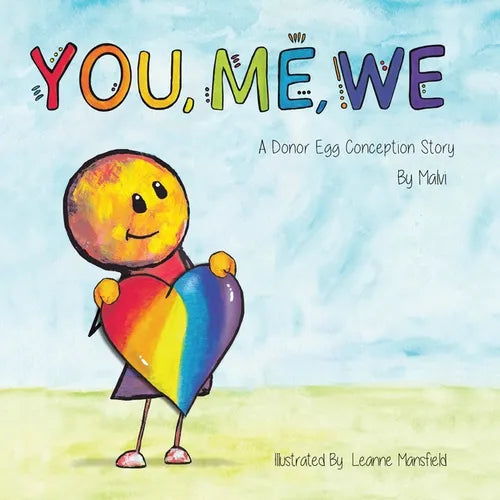 You, Me, We, A Donor Egg Conception Story - Paperback