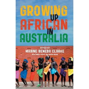 Growing Up African in Australia - Paperback