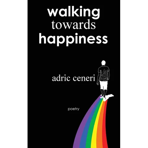 Walking Towards Happiness - Paperback