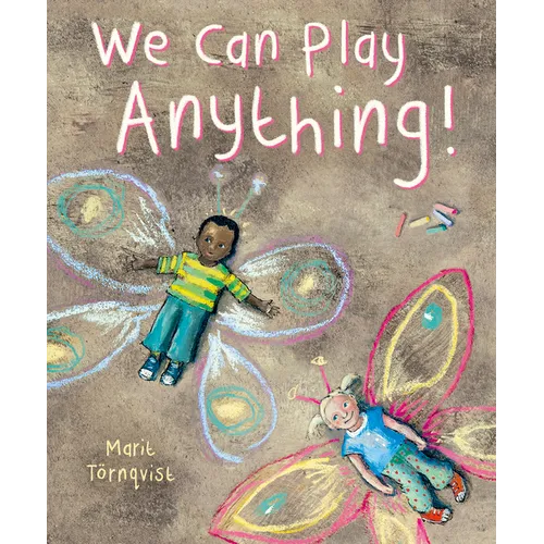 We Can Play Anything! - Hardcover