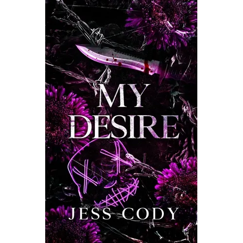 My Desire: A Dark Romance novel - Paperback