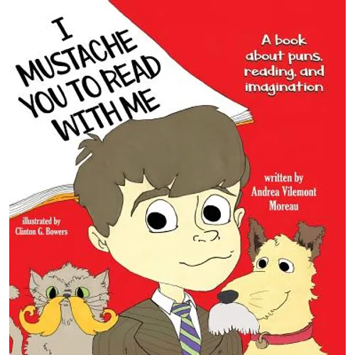 I Mustache You to Read with Me - Hardcover