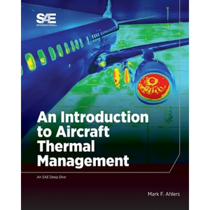 An Introduction to Aircraft Thermal Management - Paperback