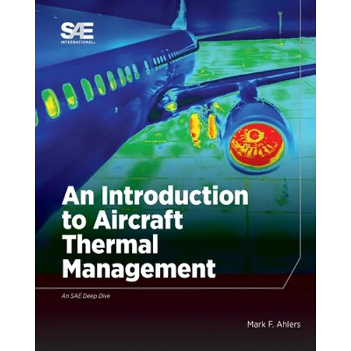 An Introduction to Aircraft Thermal Management - Paperback
