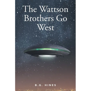 The Wattson Brothers Go West - Paperback