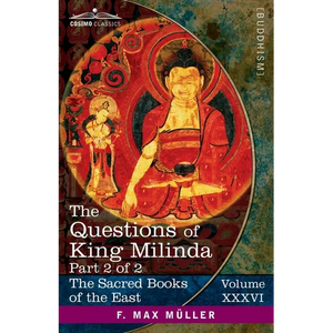 The Questions of King Milinda, Part 2 of 2 - Paperback