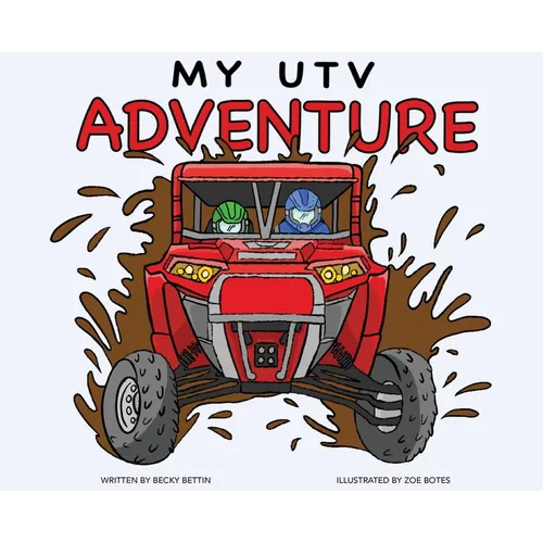 My UTV Adventure - Hardcover