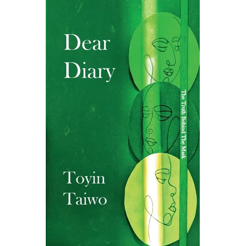 Dear Diary: The Truth Behind The Mask - Paperback