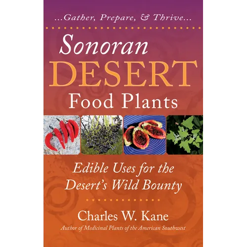 Sonoran Desert Food Plants - Paperback