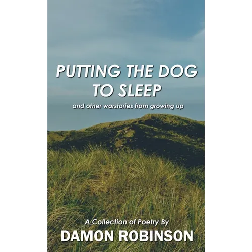 Putting the Dog to Sleep - Paperback