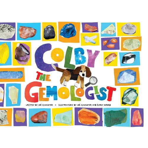 Colby the Gemologist - Hardcover