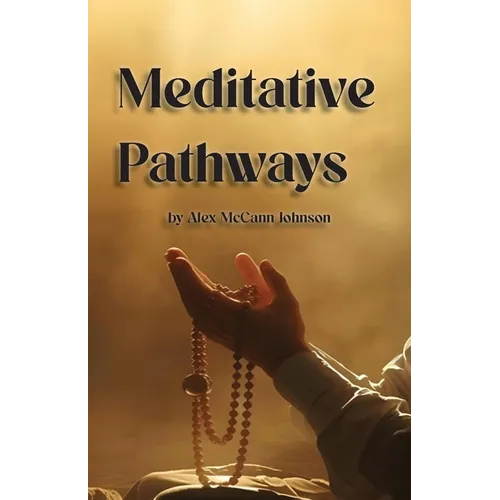 Meditative Pathways - Paperback