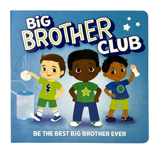 Welcome to the Big Brother Club - Board Book