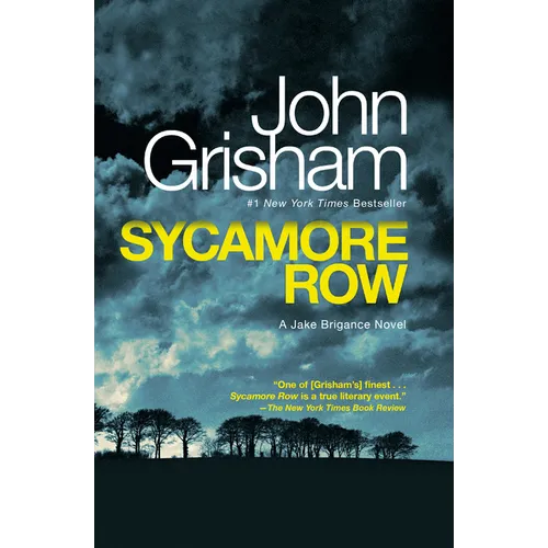 Sycamore Row: A Jake Brigance Novel - Paperback