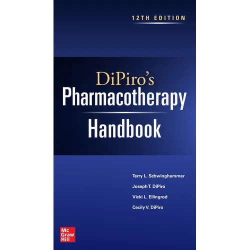 Dipiro's Pharmacotherapy Handbook, 12th Edition - Paperback