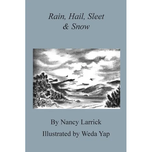 Rain, Hail, Sleet & Snow - Paperback