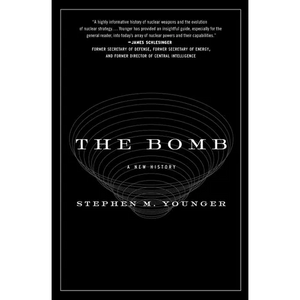 The Bomb: A New History - Paperback
