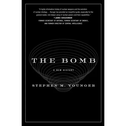 The Bomb: A New History - Paperback