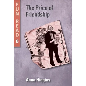 The Price of Friendship: - easy reader for teenage with reading difficulties - Paperback