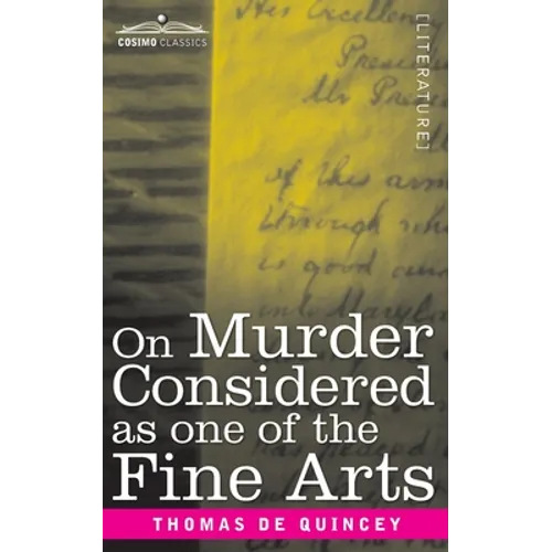On Murder Considered as one of the Fine Arts - Paperback