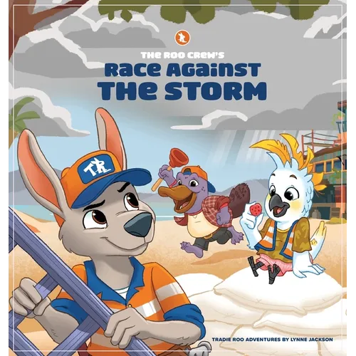 The Roo Crew's Race Against the Storm - Hardcover