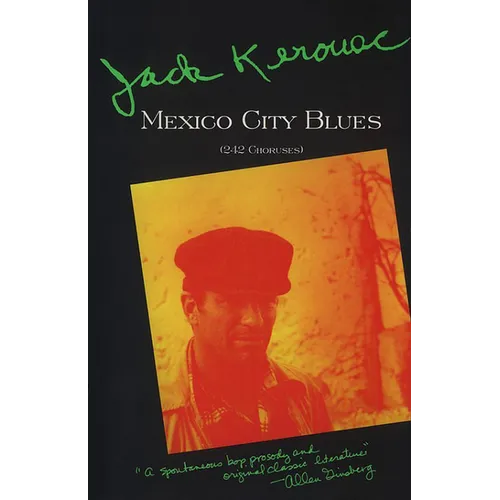 Mexico City Blues: 242 Choruses - Paperback