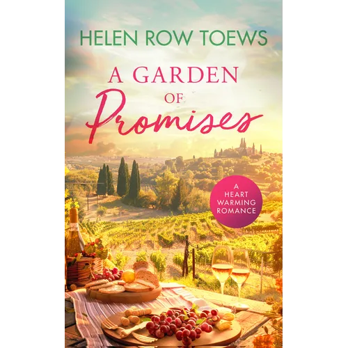 A Garden of Promises: A Sun-Drenched Second Chance Summer Romance - Paperback