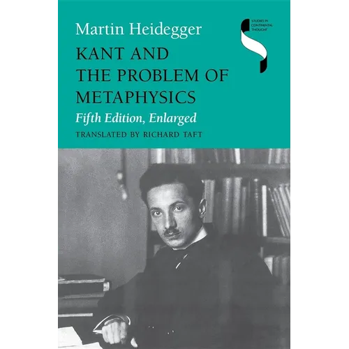 Kant and the Problem of Metaphysics, Fifth Edition, Enlarged - Paperback
