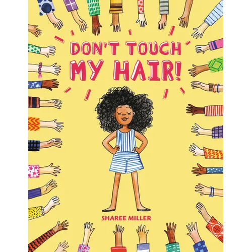 Don't Touch My Hair! - Paperback