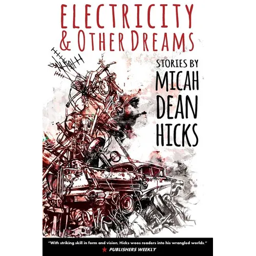 Electricity and Other Dreams - Paperback