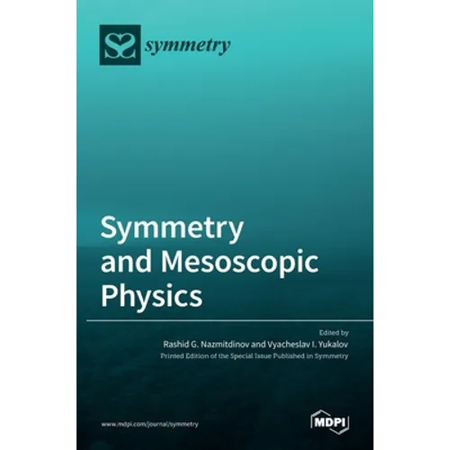 Symmetry and Mesoscopic Physics - Hardcover