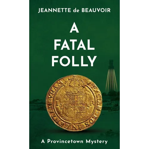 A Fatal Folly: A Provincetown Mystery - Paperback